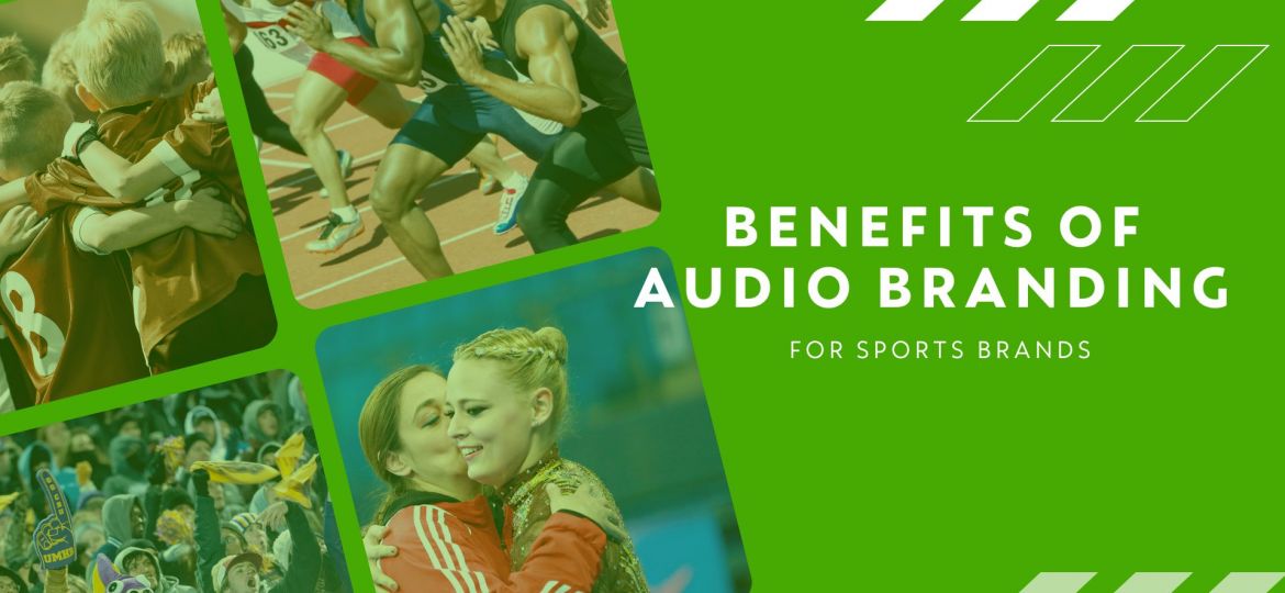 Benefits of Audio Branding